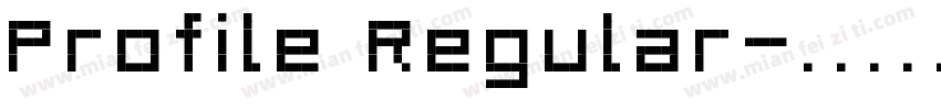Profile Regular字体转换